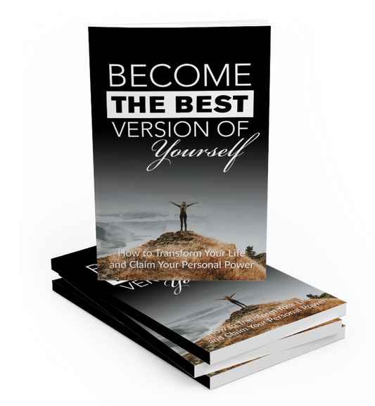 Become The Best Version Of Yourself